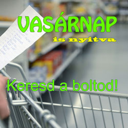 Vasárnap is nyitva tartó üzletek